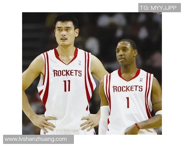 姚明与哪些球员搭档最能发挥出最佳实力与默契配合