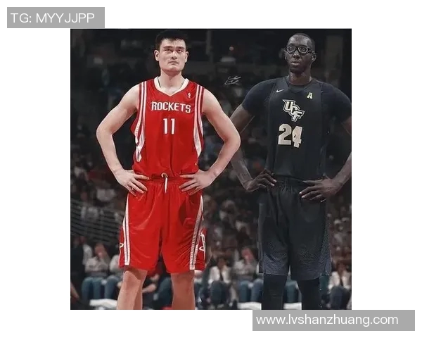 快乐姚明组合带你领略篮球魅力与友谊的无限可能